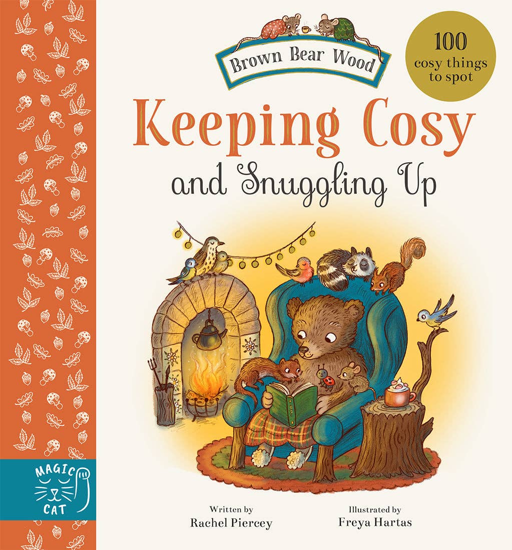 Brown Bear Wood - Keeping Cosy and Snuggling Up