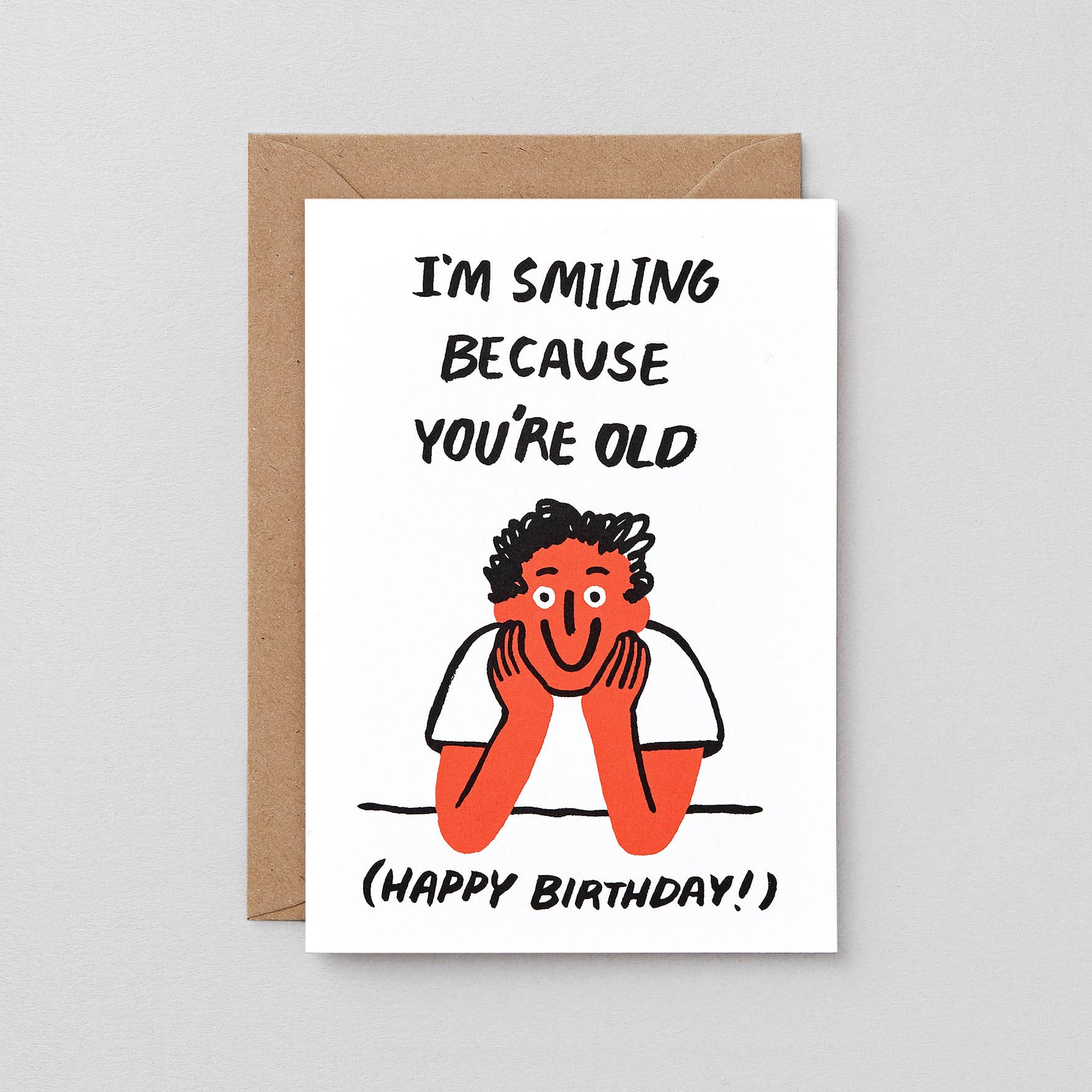 'You're Old Birthday' Card