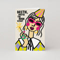 'Bestie you’re The Main Event' Birthday Card