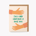'This card contains a huge hug' Card