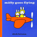 Miffy Goes Flying