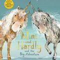 Mini and Hardley and the big adventure