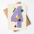 'FOUR' Age Birthday Card
