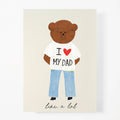 'I Love My Dad' Greeting Card