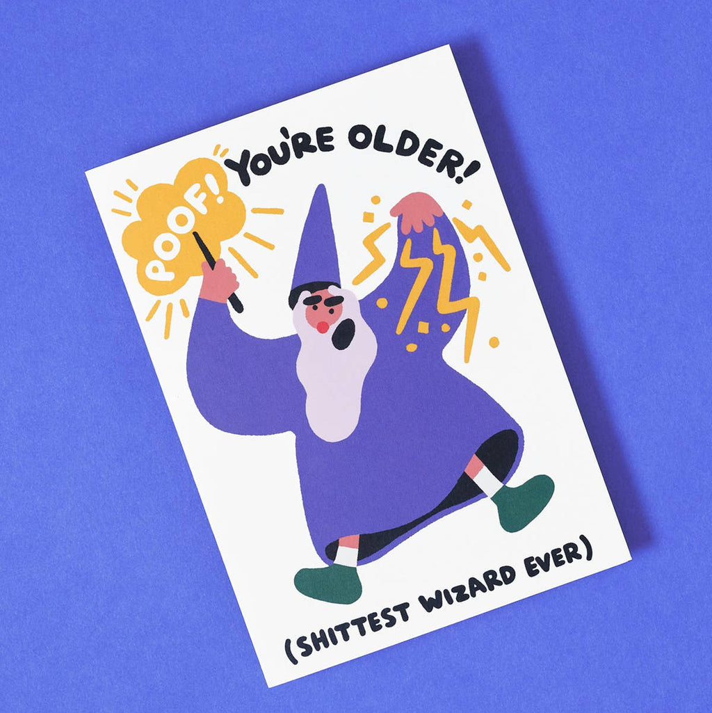 'Poof You're Older'  Card