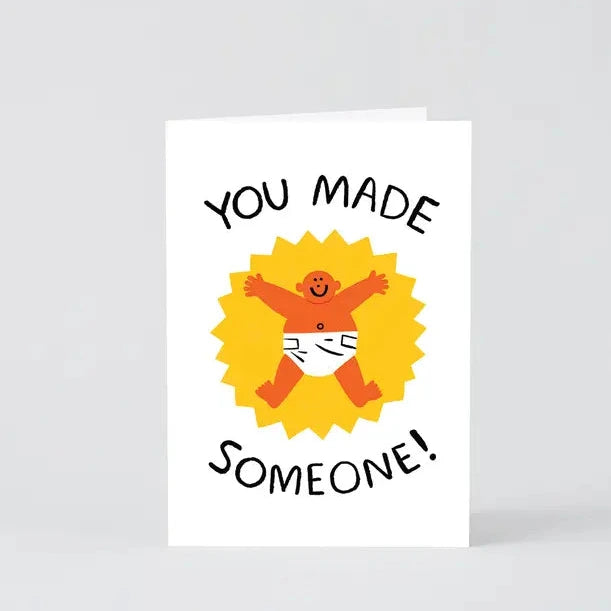'You Made Someone' Card